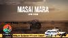 Masai Mara Minivan Vs Landcruiser Private Vs Shared Safari Choose The Right 4x4 Ep 5