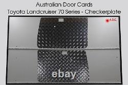 Toyota Land Cruiser 75, 78, 79 Series Checker Plate Aluminium Door Trim Panels